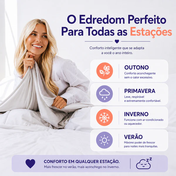 Edredom perfeito para todas as estações